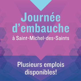 Journée de recrutement à Saint-Michel-des-Saints