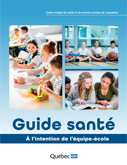 Guide santé - à l'intention de l'équipe-école